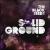 Solid Ground von The Black Seeds