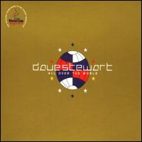All Over the World von Dave Stewart