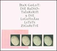 Radiotrinkerin von Max Goldt