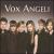 Vox Angeli [Limited Edition] von Vox Angeli