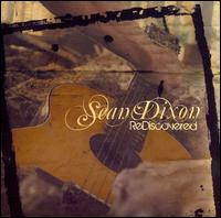 Rediscovered von Sean Dixon