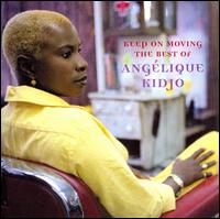 Keep on Moving: The Best of Angelique Kidjo von Angélique Kidjo