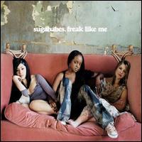Freak Like Me von Sugababes