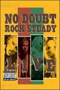 Rock Steady Live [DVD] von No Doubt