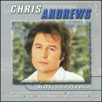 Seine Groessten Erfolge von Chris Andrews