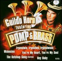 Pomp & Brass von Guildo Horn