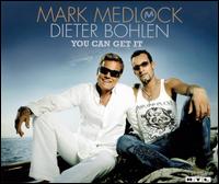 You Can Get It [Basic Single] von Mark Medlock