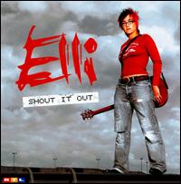 Shout It Out von Elli