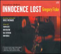 Innocence Lost von Gregory Fiske