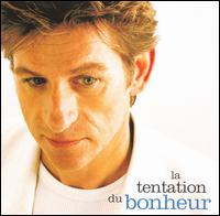 Tentation du Bonheur von Hubert-Félix Thiéfaine