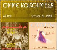 Widad/Saydat al Tarab von Omme Kolosum