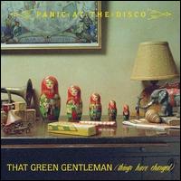 That Green Gentleman  von Panic at the Disco