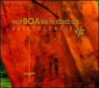 Aristocracie von Phillip Boa