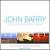 His Selected Greatest Works: Original Soundtrack von John Barry