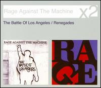 Battle of Los Angeles/Renegades von Rage Against the Machine