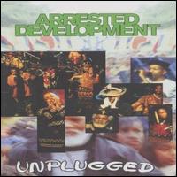 MTV Unplugged von Arrested Development