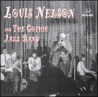 Louis Nelson and the Gothic Jazz Band von Louis Nelson