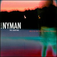 Libertine [Original Soundtrack] von Michael Nyman