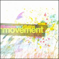 Movement von Thieves and Villains