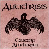 Cantara Anachoreta von Antichrisis