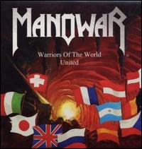 Warriors of the World United [Single #1] von Manowar