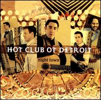 Night Town von Hot Club of Detroit