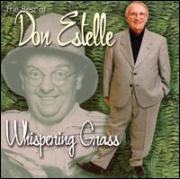 Whispering Grass: The Best of Don Estelle Don Estelle von Don Estelle