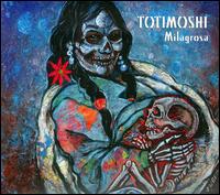 Milagrosa von Totimoshi