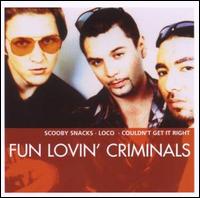 Essential von Fun Lovin' Criminals