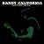 Shattered Dreams von Randy California