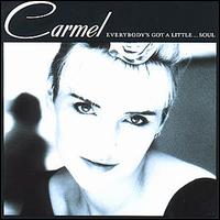 Everybody's Got a Little...Soul von Carmel