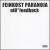 Biofeedback von Feinkost Paranoia
