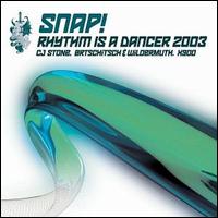 Rhythm Is a Dancer 2003 [Germany CD] von Snap!