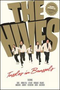 Tussles in Brussels von The Hives