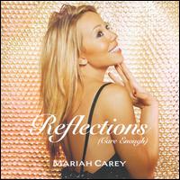 Reflections (Care Enough) von Mariah Carey