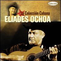Coleccion Cubana von Eliades Ochoa