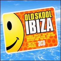 Old Skool Ibiza von Various Artists