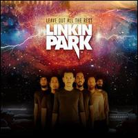 Leave Out All the Rest [2 Tracks] von Linkin Park