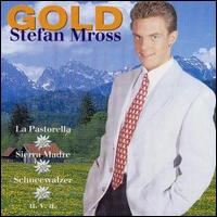 Gold von Stefan Mross