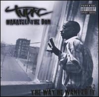 Way He Wanted It: Book 2 von 2Pac