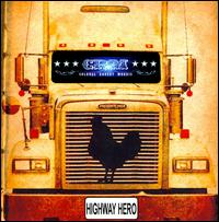 Highway Hero von Colonel Robert Morris