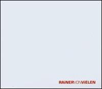 Rainer von Vielen von Rainer von Vielen