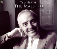 Maestro von Ted Heath