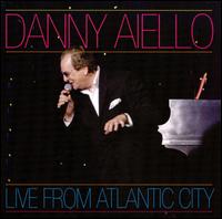 Live from Atlantic City von Danny Aiello