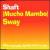 Mucho Mambo Sway [#1] von Shaft