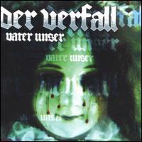 Vater Unser von Der Verfall