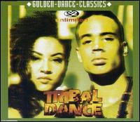 Tribal Dance [2005] von 2 Unlimited