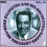 Treasury Shows, Vol. 13 von Duke Ellington
