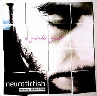 Greater Good: Best of Neuroticfish von Neuroticfish