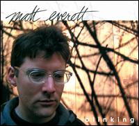 Blinking von Matt Everett